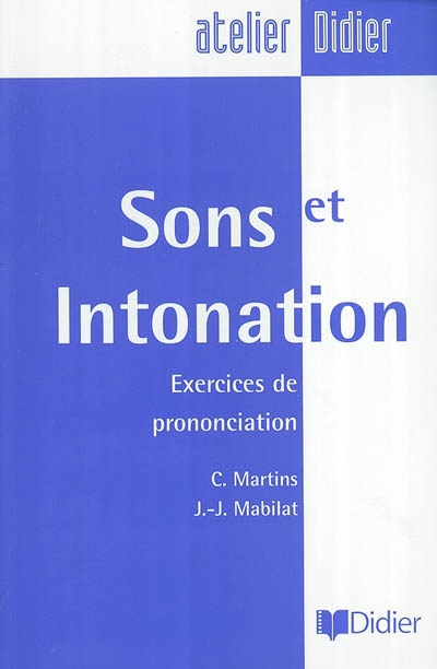 Sons et intonation - CIDALIA MARTINS - JEAN-JACQUES MABILAT