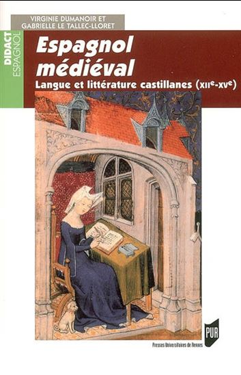 L&#39;Espagnol médiéval - VIRGINIE DUMANOIR