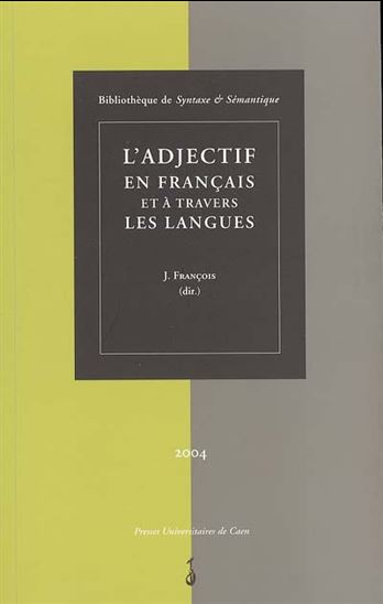 Bibliothèque de syntaxe et sémantique - COLLECTIF