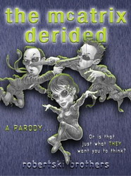 The McAtrix derided - ROBERTSKI BROTHERS