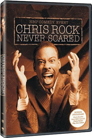 Chris Rock: never scared - ROCK CHRIS