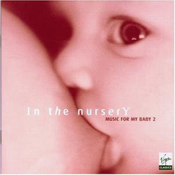 Music For My Baby 2: In The Nursery - COMPILATION