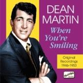 When You're Smiling - MARTIN DEAN