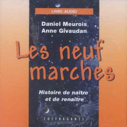 Les Neuf marches - DANIEL MEUROIS - ANNE GIVAUDAN