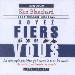 Soyez fiers de vous - KEN BLANCHARD