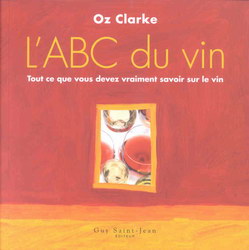 L&#39;ABC du vin - OZ CLARKE
