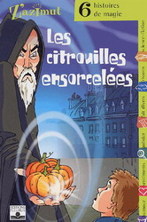 Les Citrouilles ensorcelées #33 - COLLECTIF