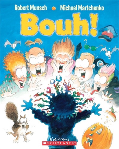Bouh! - ROBERT MUNSCH
