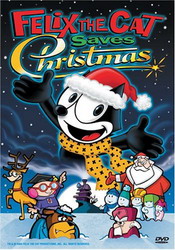 Felix the cat saves Christmas - FELIX THE CAT