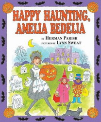 Happy haunting Amelia Bedelia - HERMAN PARISH