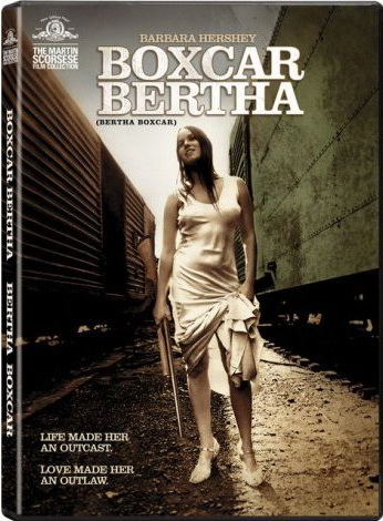 Boxcar Bertha - SCORSESE MARTIN