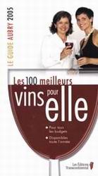Les 100 meilleurs vins pour elle - AUBRY JEAN