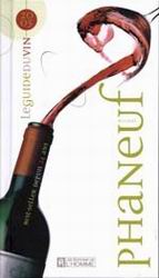 Le Guide du vin 2005 - MICHEL PHANEUF