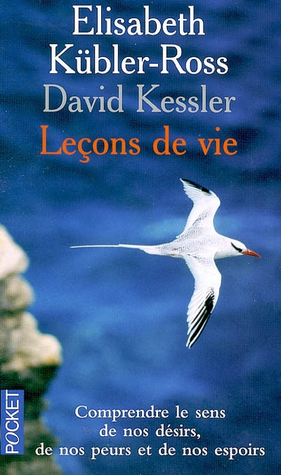 Leçons de vie - ELISABETH KUBLER-ROSS