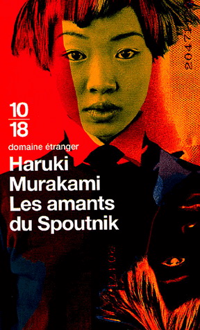 Les Amants du spoutnik - HARUKI MURAKAMI