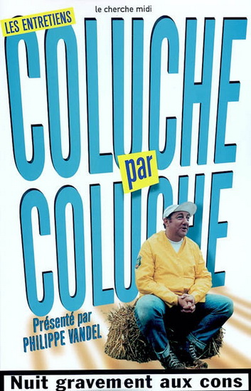 Coluche par Coluche - COLUCHE