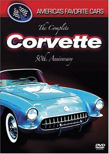 America's Favorite Cars: Complete Corvet - 