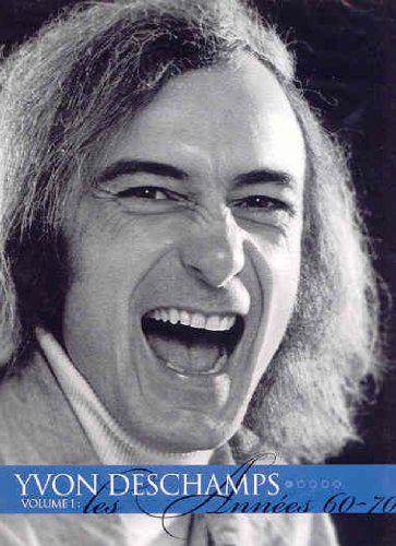 Yvon Deschamps: L&#39;intégrale des années 1960-1970 - DESCHAMPS YVON