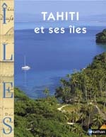 Tahiti et ses îles - PAULE LAUDON