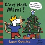 C'est Noël, Mimi! - LUCY COUSINS