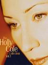 The Holly Cole Collection v.1 - COLE HOLLY