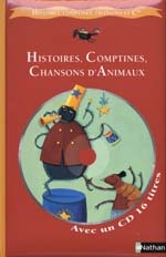 Histoires/comptines /chansons d&#39;animaux - COLLECTIF