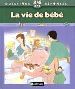La Vie de bébé N. Ed. - AGNES VANDEWIELE
