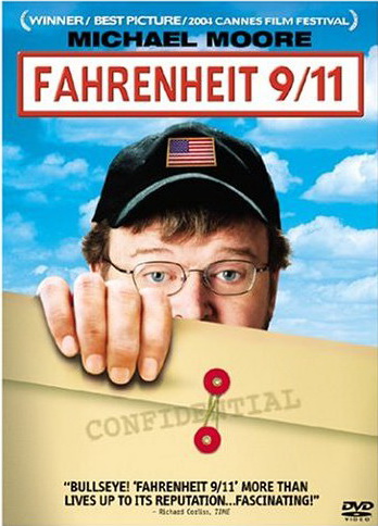 Fahrenheit 9/11 - MOORE MICHAEL