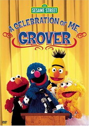 Celebration Of Me, Grover! (A) - SESAME STREET
