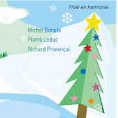Noël en harmonie - DONATO MICHEL - LEDUC P. - PROVENCAL R.
