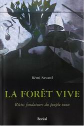 La Forêt vive - REMI SAVARD