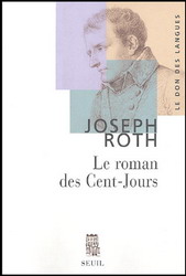 Le Roman des Cent-Jours - JOSEPH ROTH