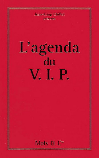 L'Agenda du V.I.P. - JEAN-LOUP CHIFLET