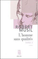 L'Homme sans qualités T.01 N. Ed. - ROBERT MUSIL