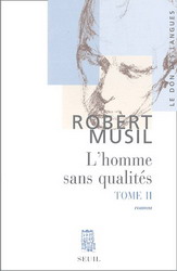 L'Homme sans qualités T.02 N. Ed. - ROBERT MUSIL