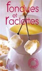 Fondues et raclettes - ANNIE PERRIER-ROBERT