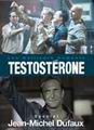 Testostérone: Jean-Michel Dufaux - DUFAUX JEAN-MICHEL