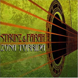 Zona Torrida - STRUNZ AND FARAH