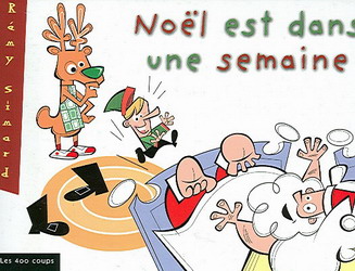 Noël est dans une semaine - REMY SIMARD