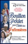 Bouillon de poulet pour âme infirmières - COLLECTIF