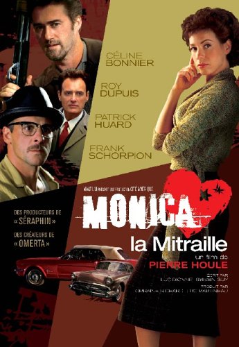 Monica la Mitraille - HOULE PIERRE