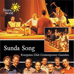 Sunda Song - EVERGREEN CLUB CONTEMPORARY GAMELAN