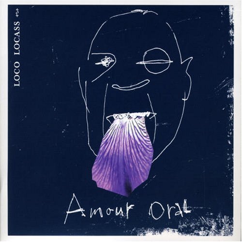 Amour oral - LOCO LOCASS
