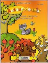 Autour de moi : 1er cycle (2e année): science et technologie, univers social : cahier d&#39;apprentissage B - CHRISTINE COUTURE