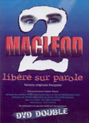 MacLeod 2 : libéré sur parole - MACLEOD PETER