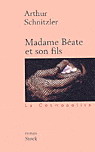 Madame Béate et son fils - ARTHUR SCHNITZLER