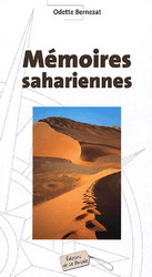 Mémoires sahariennes - ODETTE BERNEZAT