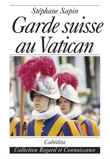 Garde suisse au Vatican - STEPHANE SAPIN