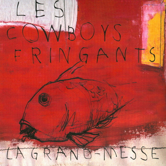 La Grand-messe - COWBOYS FRINGANTS (LES)