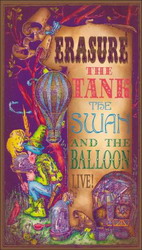 Erasure : The Tank the Swat & the Balloo - ERASURE